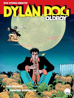 Dylan Dog Oldboy 15 - Malestorie / Il Demone Sciacallo - Maxi Dylan Dog 53 - Sergio Bonelli Editore - Italiano