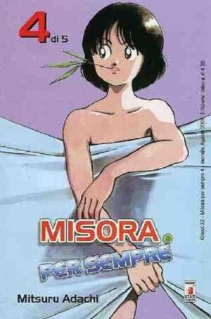 Misora per Sempre 4 - Edizioni Star Comics - Italiano