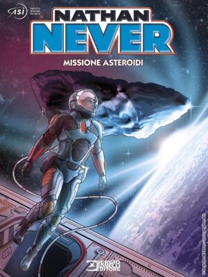 Nathan Never - Missione Asteroidi - Sergio Bonelli Editore - Italiano