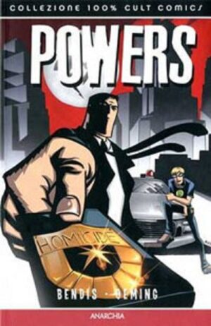 Powers Vol. 5 - Anarchia - 100% Cult Comics - Panini Comics - Italiano