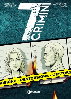 7 Crimini - L'Estorsione - Prospero's Book 117 - Tunuè - Italiano
