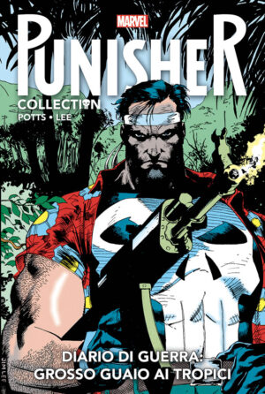 Punisher Collection Vol. 5 - Diario di Guerra: Grosso Guaio Ai Tropici - Panini Comics - Italiano