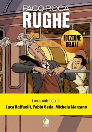 Rughe Volume Unico - Edizione Deluxe - Italiano