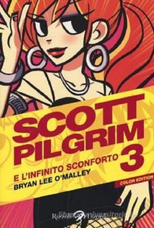 Scott Pilgrim 3 - L'Infinito Sconforto - A Colori - Rizzoli Lizard - Italiano