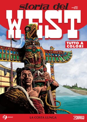 Storia del West 44 - La Costa Lunga - Sergio Bonelli Editore - Italiano