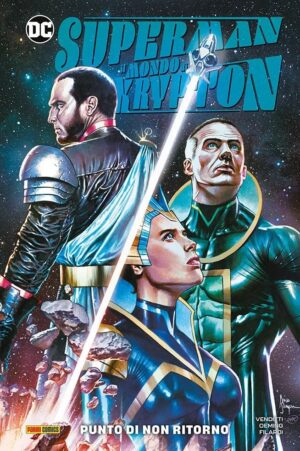 Superman - Il Mondo di Krypton: Punto di Non Ritorno - Volume Unico - DC Comics Collection - Panini Comics - Italiano