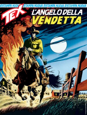 Tex Nuova Ristampa 487 - L'Angelo della Vendetta - Italiano