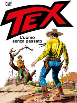 Tex - L'Uomo Senza Passato - Sergio Bonelli Editore - Italiano