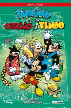 Topolino e il Cerchio del Tempo - Disney De Luxe 39 - Panini Comics - Italiano