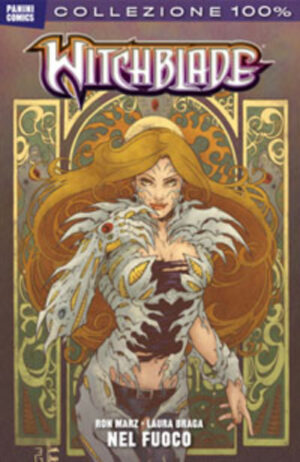 Witchblade - Rinascita Vol. 5 - Nel Fuoco - 100% Panini Comics - Panini Comics - Italiano