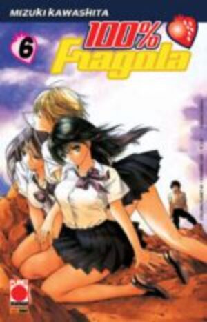 100% Fragola 6 - Collana Planet 49 - Panini Comics - Italiano