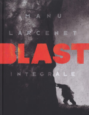 Blast Volume Unico - Edizione Integrale - Italiano