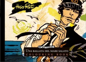 Corto Maltese – Una Ballata del Mare Salato – Volume Unico – Colouring Book – Rizzoli Lizard – Italiano fumetto graphic-novel