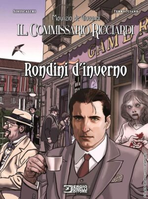 Il Commissario Ricciardi Rondini d'Inverno - Sergio Bonelli Editore - Italiano