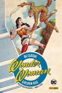 Wonder Woman Vol. 2 – DC Classic Golden Age – Panini Comics – Italiano fumetto supereroi