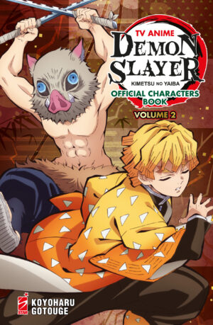 Demon Slayer - Kimetsu No Yaiba - TV Anime Official Characters Book 2 - Edizioni Star Comics - Italiano