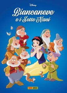 Biancaneve e i Sette Nani – Volume Unico – Disney Special Events 34 – Panini Comics – Italiano fumetto disney