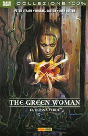 The Green Woman - La Donna Verde - 100% Panini Comics - Panini Comics - Italiano