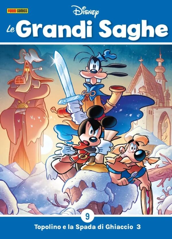 Le Grandi Saghe 9 - Topolino e la Spada di Ghiaccio 3 - Panini Comics - Italiano