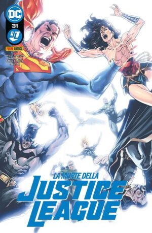 Justice League 31 - La Morte della Justice League - Panini Comics - Italiano
