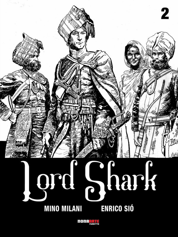 Lord Shark Vol. 2 - Nona Arte - Editoriale Cosmo - Italiano