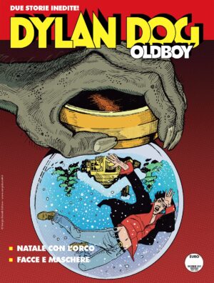 Dylan Dog Oldboy 16 - Natale con l'Orco / Facce e Maschere - Maxi Dylan Dog 54 - Sergio Bonelli Editore - Italiano