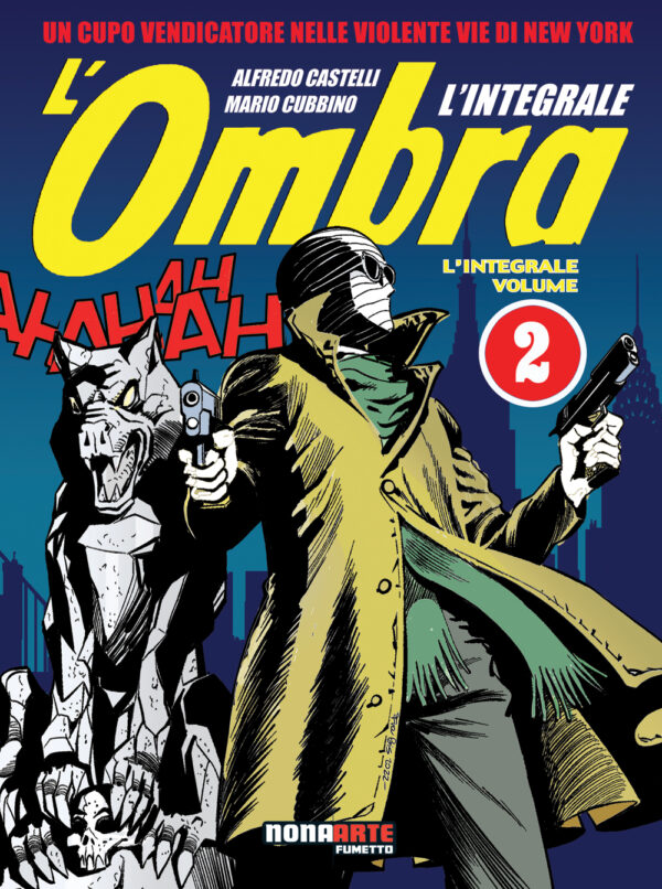 L'Ombra - L'Integrale Vol. 2 - Nona Arte - Editoriale Cosmo - Italiano
