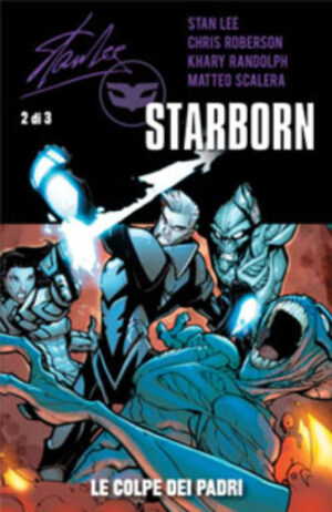 Starborn Vol. 2 - Le Colpe dei Padri - 100% Panini Comics - Panini Comics - Italiano