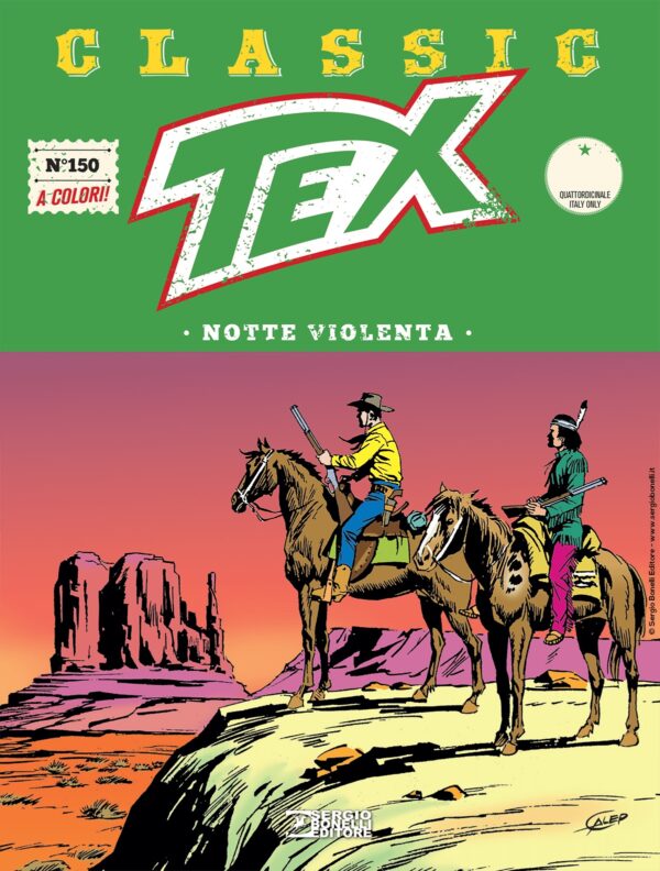 Tex Classic 150 - Notte Violenta - Sergio Bonelli Editore - Italiano