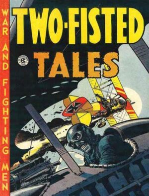 Two-Fisted Tales 4 - Biblioteca EC Comics - 001 Edizioni - Italiano