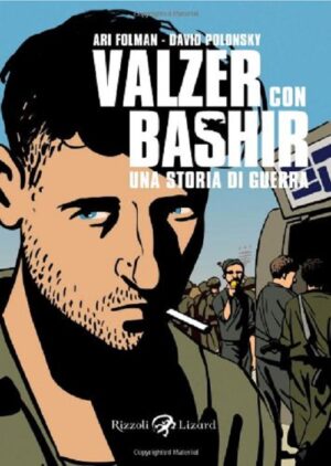 Valzer con Bashir - Una Storia di Guerra - Volume Unico - Rizzoli Lizard - Italiano