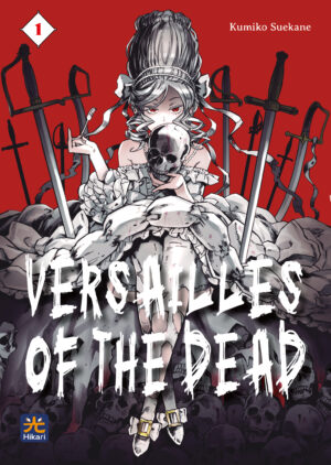 Versailles of the Dead 1 - Hikari - 001 Edizioni - Italiano