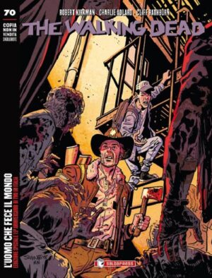 The Walking Dead New Edition 70 - L'Uomo che Fece il Mondo - Variant 11 - Saldapress - Italiano