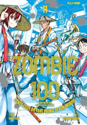 Zombie 100 11 - Jpop - Italiano