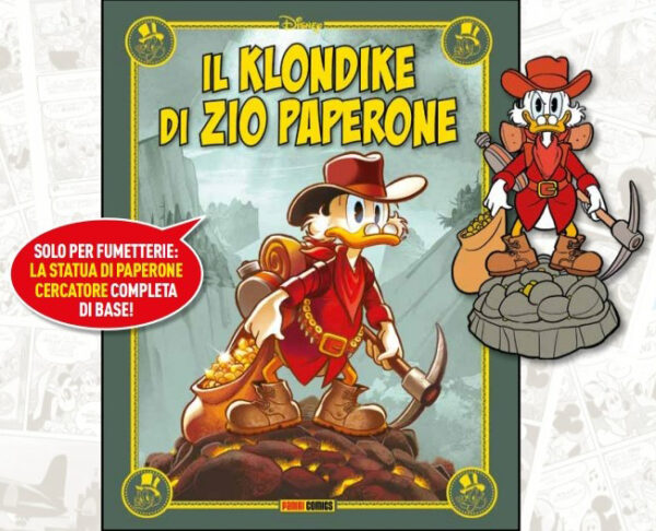 Il Klondike di Zio Paperone - Disney Special Books 20 - Panini Comics - Italiano