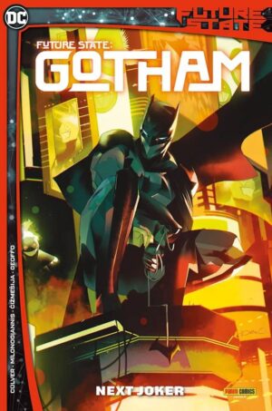 Future State: Gotham Vol. 2 - Next Joker - DC Comics Maxiserie - Panini Comics - Italiano