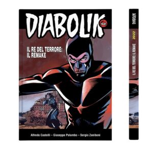 Diabolik – Il Re del Terrore: Il Remake – Volume Unico – Astorina – Italiano fumetto fumetto-italiano