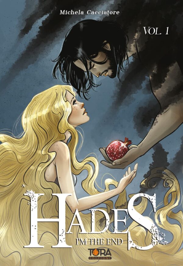 Hades Vol. 1 - I'm the End - Tora Edizioni - Italiano