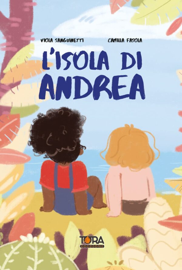 L'Isola di Andrea - Volume Unico - Tora Edizioni - Italiano