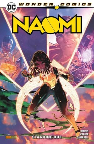 Naomi Vol. 2 - Stagione Due - Wonder Comics Collection - Panini Comics - Italiano