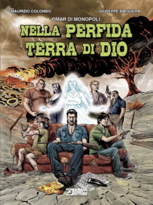 Nella Perfida Terra di Dio - Sergio Bonelli Editore - Italiano