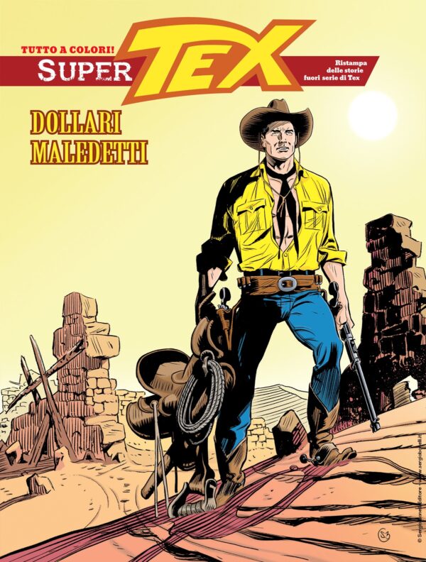 Super Tex 15 - Dollari Maledetti - Sergio Bonelli Editore - Italiano