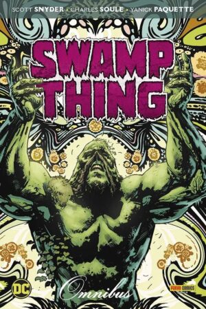 Swamp Thing di Scott Snyder - DC Omnibus - Panini Comics - Italiano