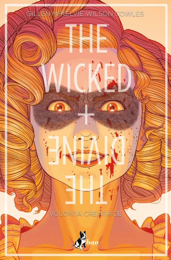 The Wicked + The Divine Vol. 7 - Volontà Creatrice - Bao Publishing - Italiano