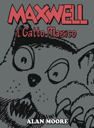 Maxwell il Gatto Magico - Volume Unico - Panini Comics - Italiano