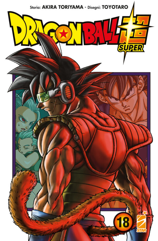 Dragon Ball Super 18 - Edizioni Star Comics - Italiano