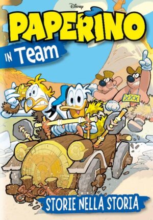 Paperino in Team - Storie nella Storia - Disney Team 100 - Panini Comics - Italiano