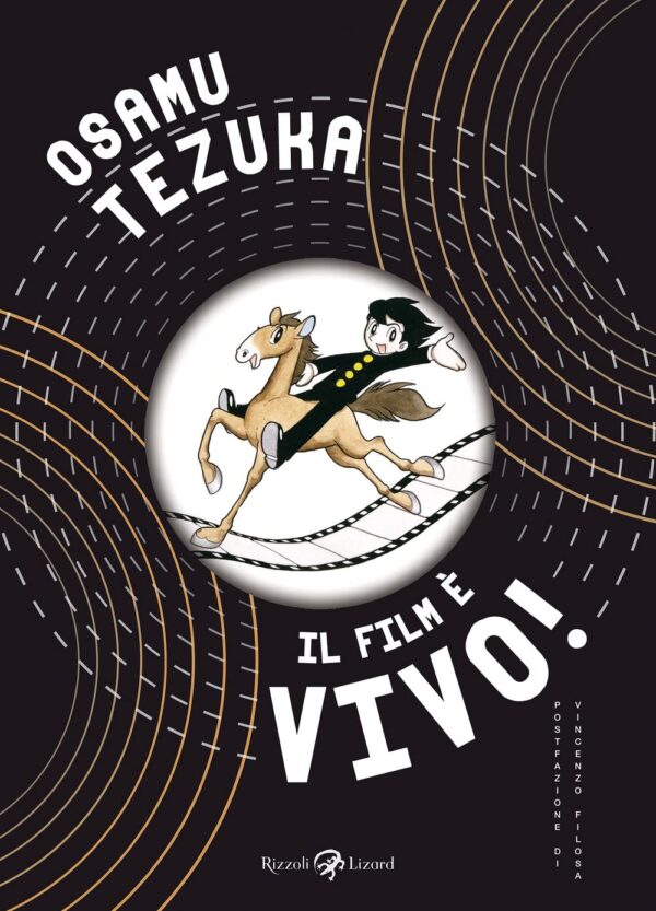 Il Film è Vivo - Rizzoli Lizard - Italiano