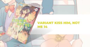 Kiss Him, Not Me 14 - Variant - Gakuen Collection 45 - Goen - Italiano