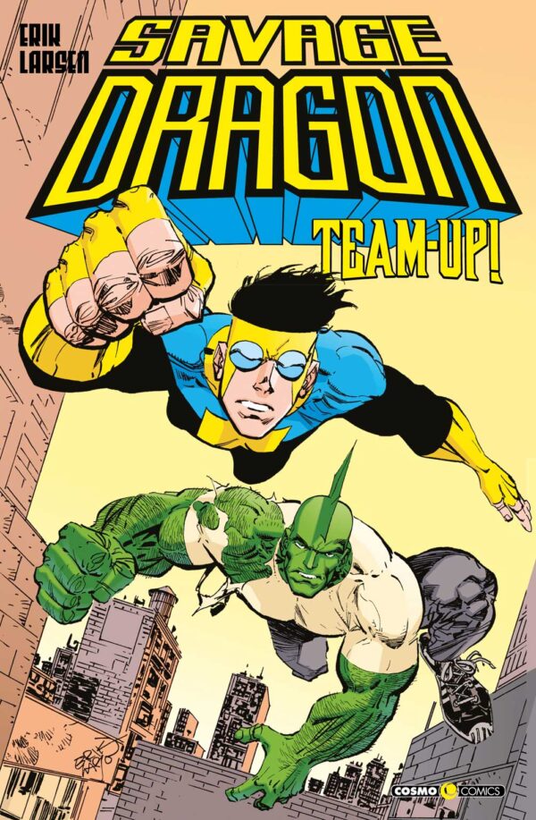 Savage Dragon 25 - Team-Up! - Cosmo Comics - Editoriale Cosmo - Italiano